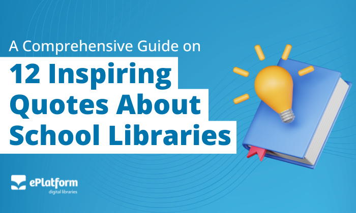 Inspiring School Library Quotes